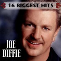 Joe Diffie - 16 Biggest Hits